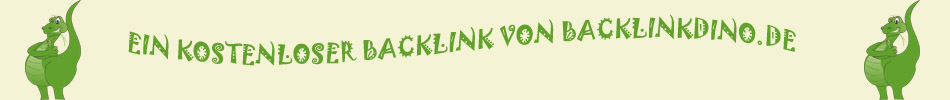 Ihr Kostenloser Backlink bei BacklinkDino.de